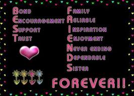 for one of MY best,loving,SWEET ,BEAUTIFUL,and caring FRIEND